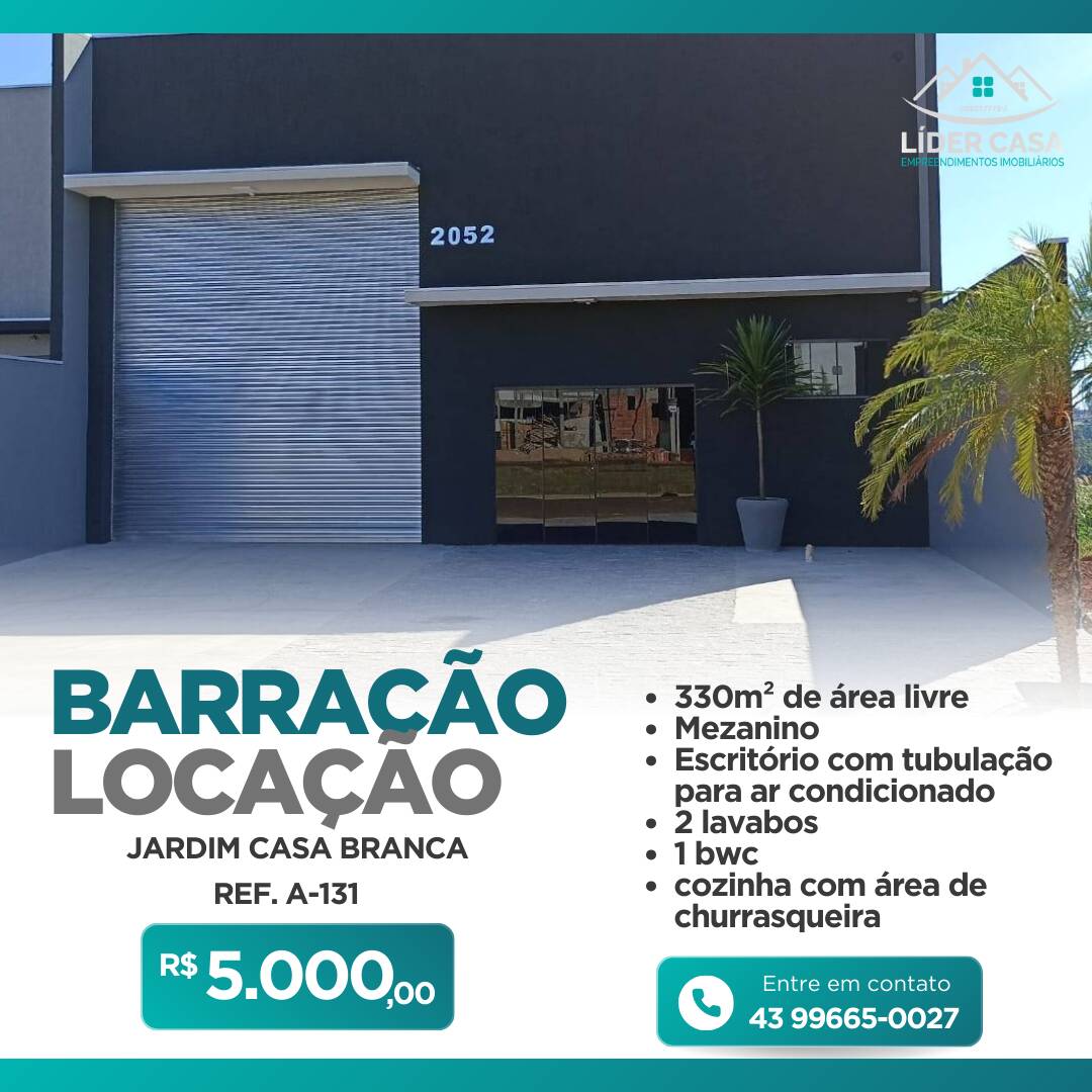 #A-131 - Barracão para Locação em Arapongas - PR