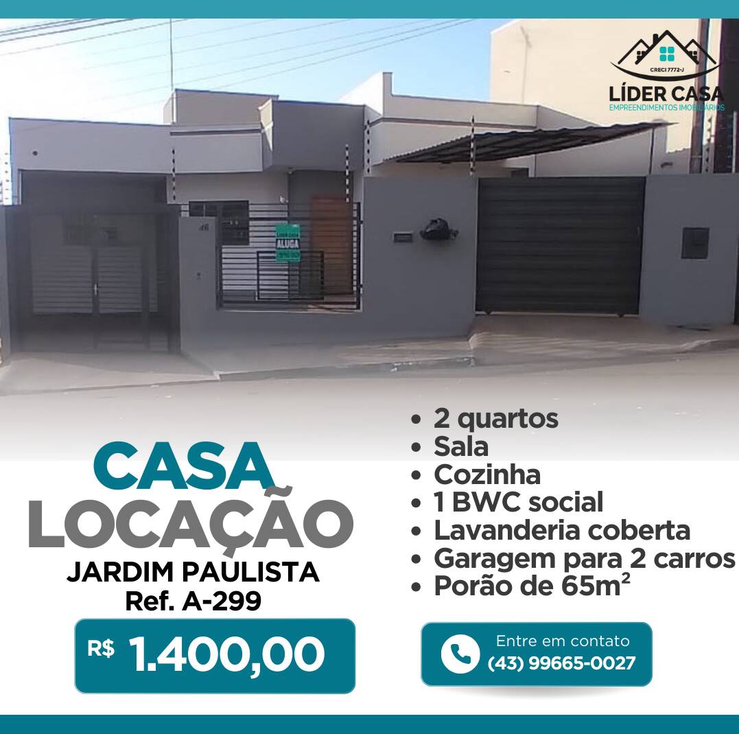 #A-299 - Casa para Locação em Arapongas - PR