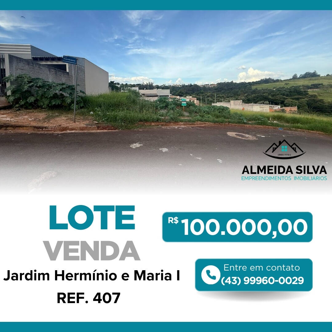 #407 - Terreno para Venda em Arapongas - PR