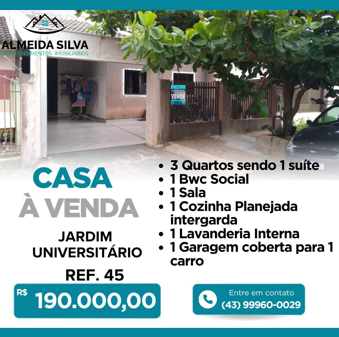 #45 - Casa para Venda em Arapongas - PR