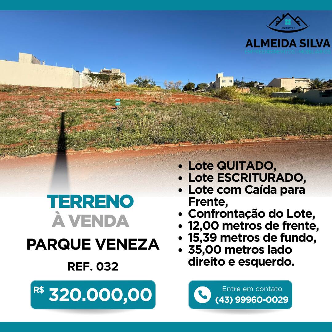 #032 - Terreno para Venda em Arapongas - PR