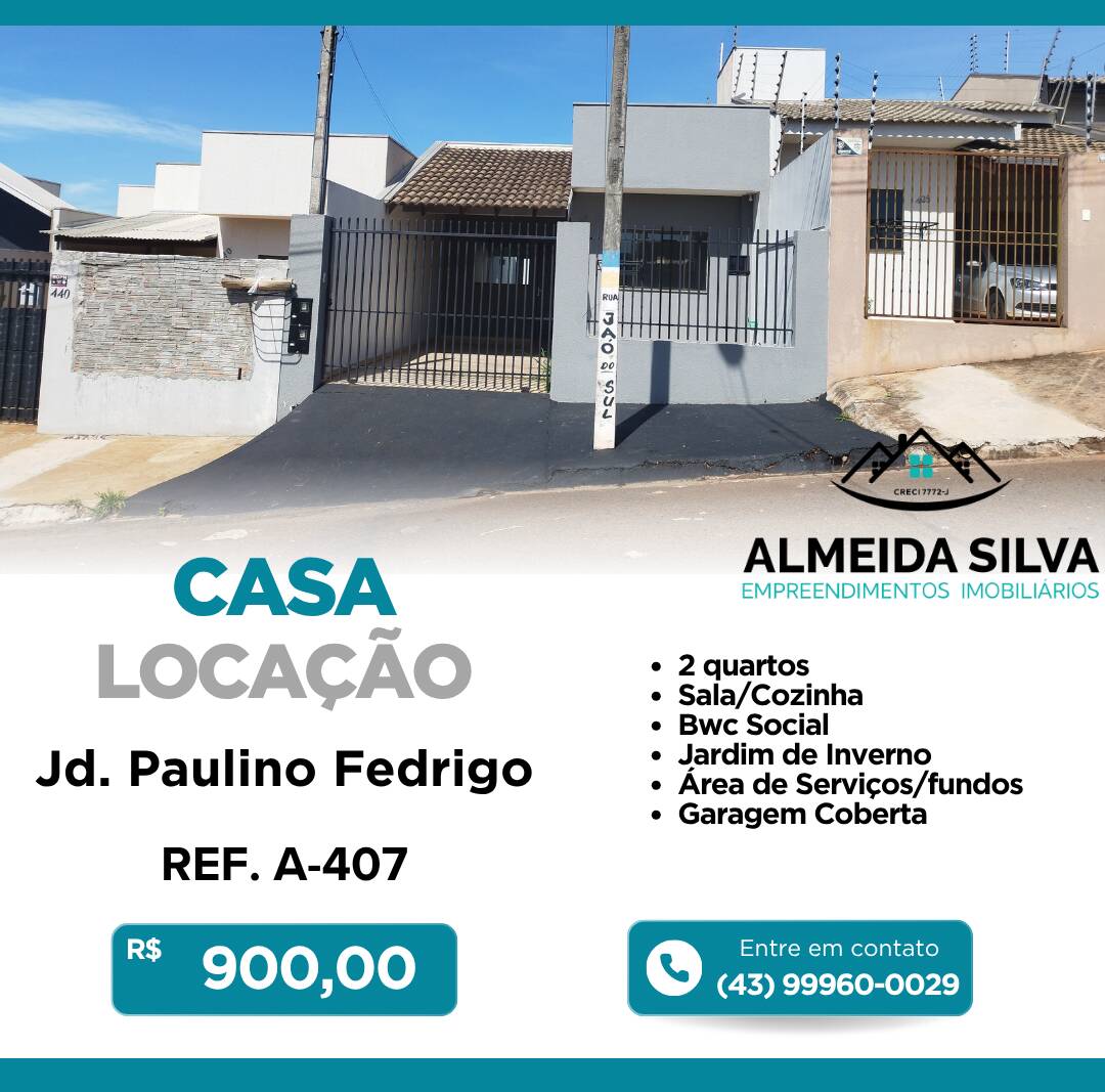 #A-407 - Casa para Locação em Arapongas - PR