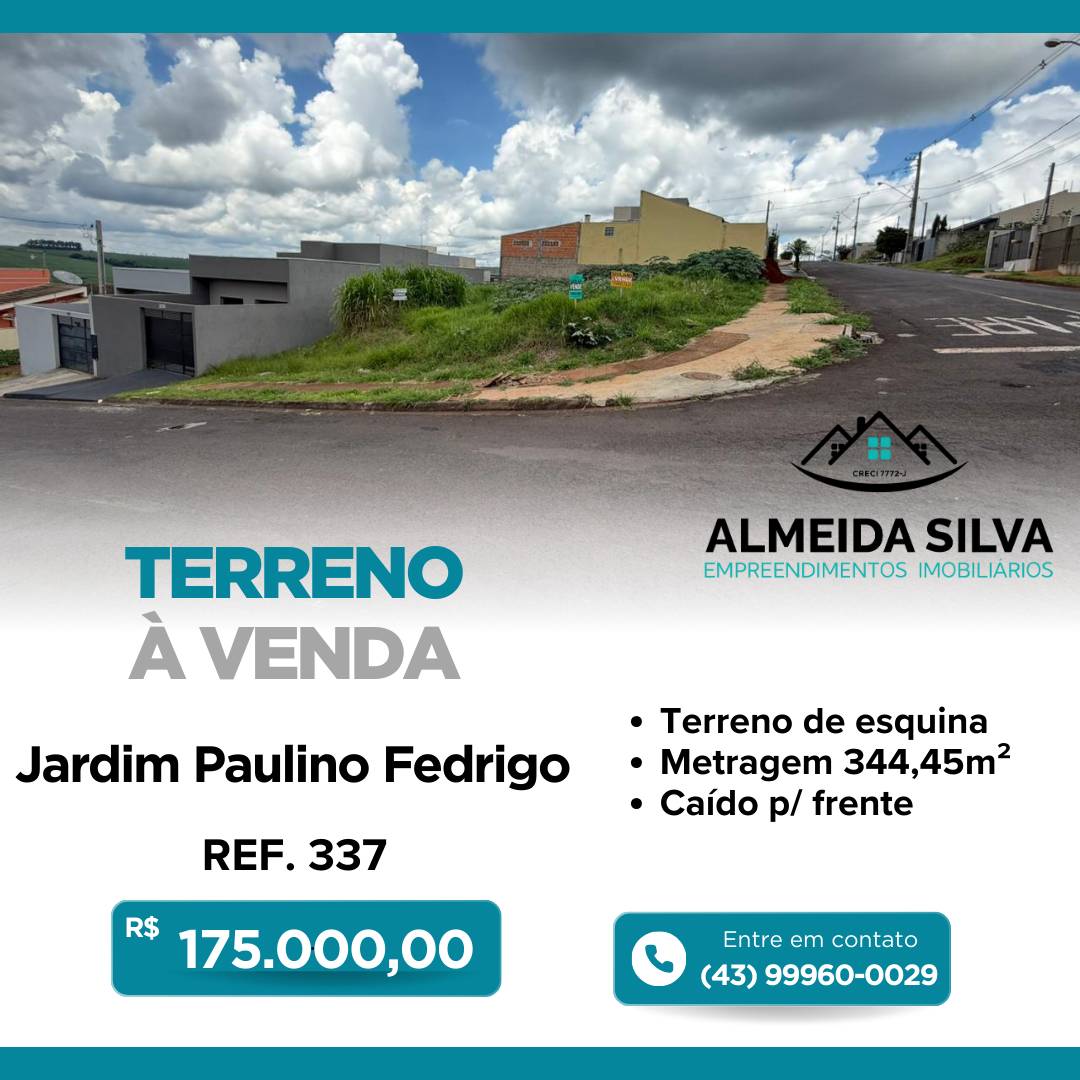 #337 - Terreno para Venda em Arapongas - PR