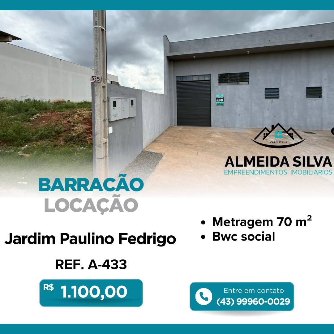 #A-433 - Barracão para Locação em Arapongas - PR