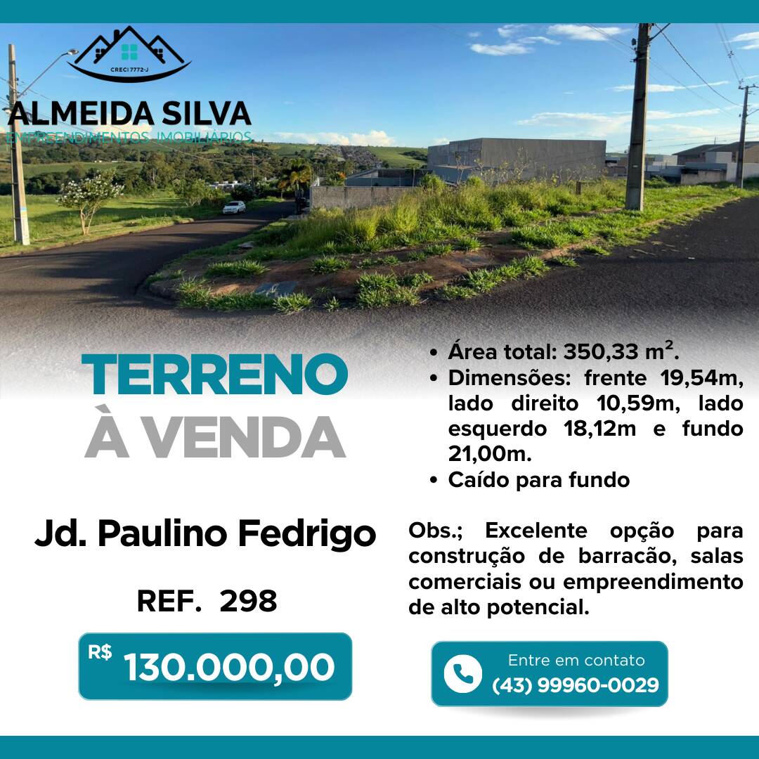 #298 - Terreno para Venda em Arapongas - PR