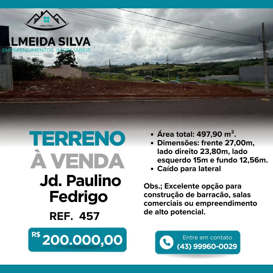 #457 - Terreno para Venda em Arapongas - PR