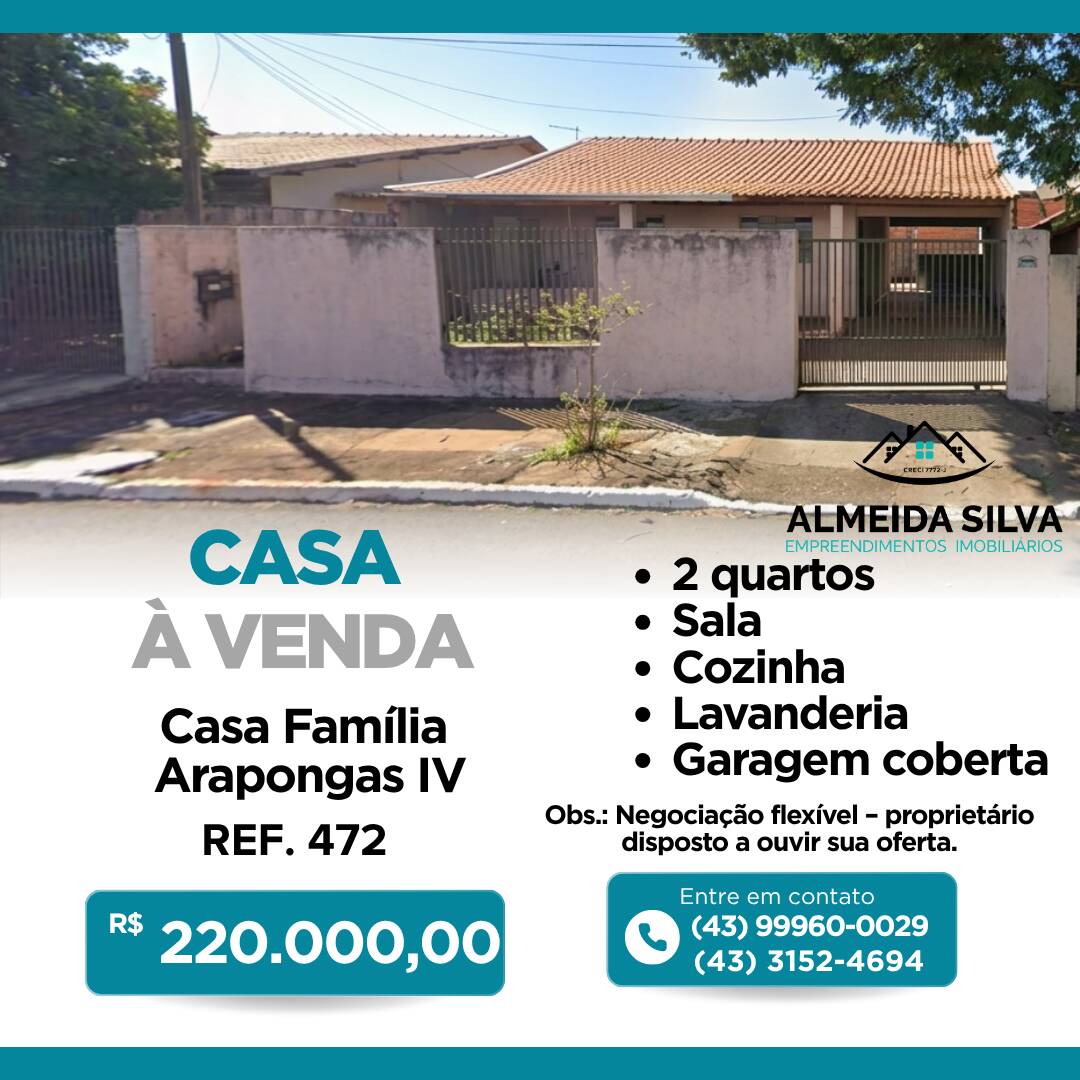 #472 - Casa para Venda em Arapongas - PR