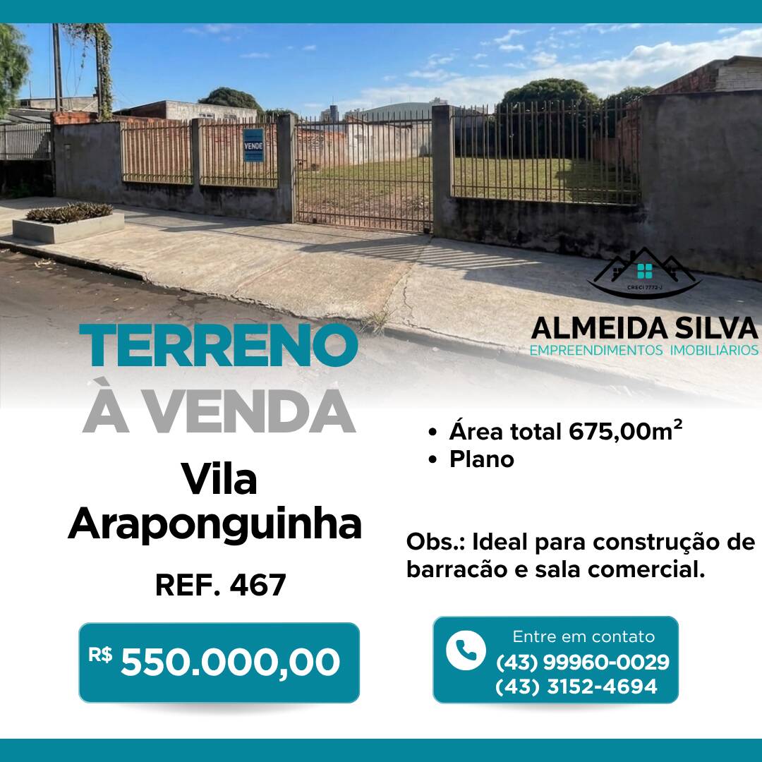 #467 - Terreno para Venda em Arapongas - PR