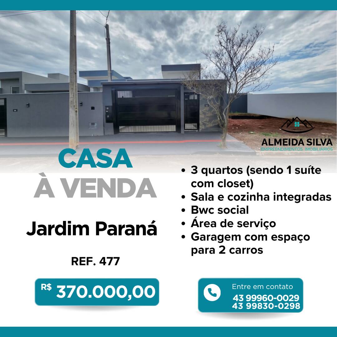 #477 - Casa para Venda em Arapongas - PR