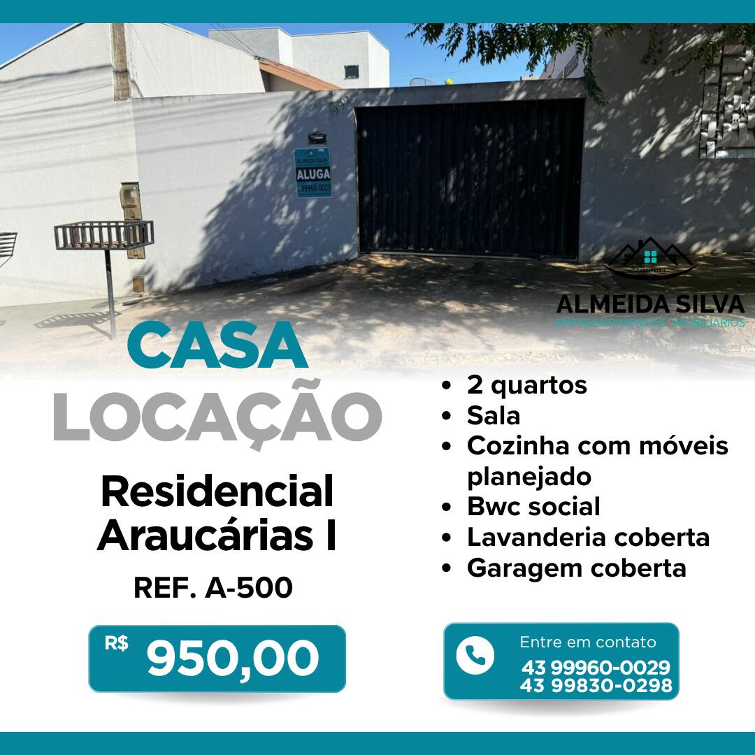 #A-500 - Casa para Locação em Arapongas - PR